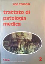 Trattato di patologia medica. Vol. 2