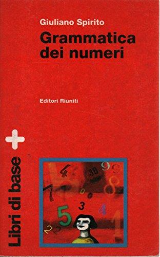 Grammatica dei numeri - Giuliano Spirito - copertina