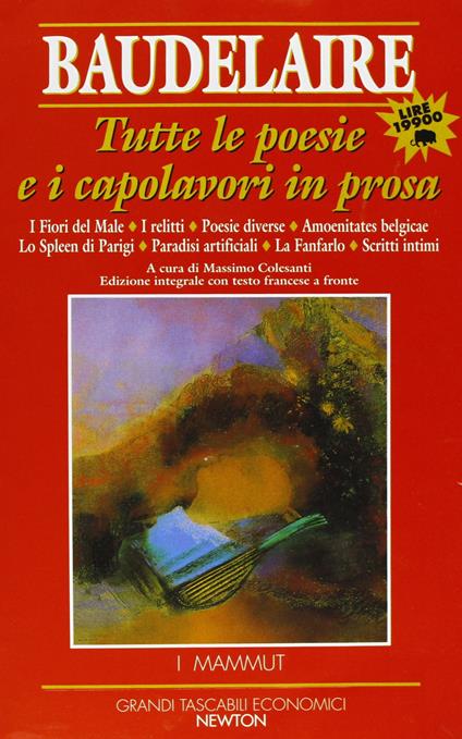 Tutte le poesie e i capolavori in prosa. Testo francese a fronte - Charles Baudelaire - copertina