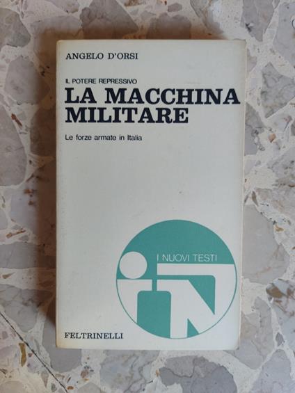La macchina militare - Angelo D'Orsi - copertina