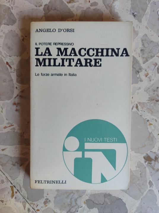 La macchina militare - Angelo D'Orsi - copertina