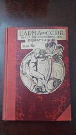 L' arma dei Carabinieri Reali nella repressione del brigantaggio (1860-70)