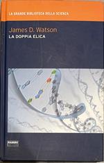 La doppia elica. Trent'anni dopo
