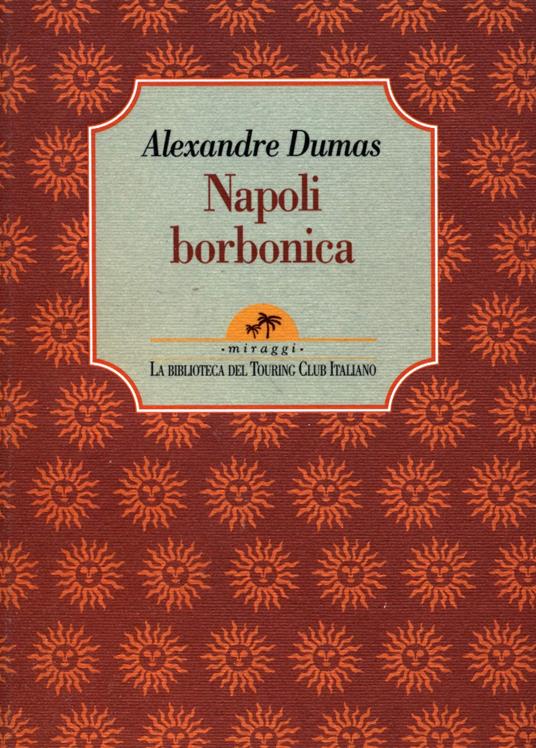 Napoli borbonica - Dumas Alexandre - copertina