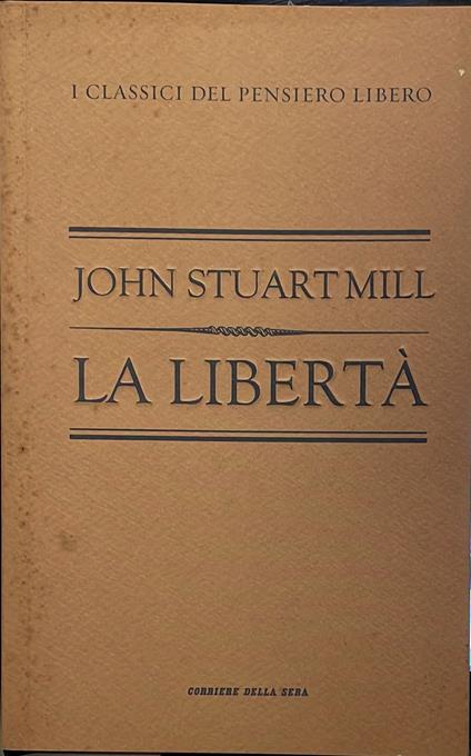 La libertà - John Stuart Mill - copertina