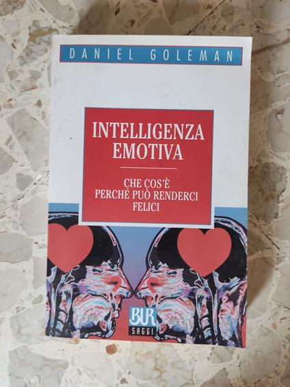 Intelligenza emotiva: che cos'è perchè può renderci felici - Daniel Goleman - copertina