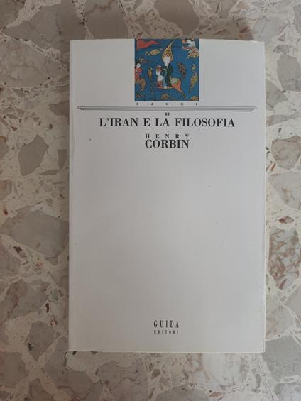 L' Iran e la filosofia - Henry Corbin - copertina