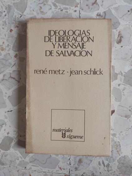 Ideologias de liberacion y mensaje de salvacion - copertina