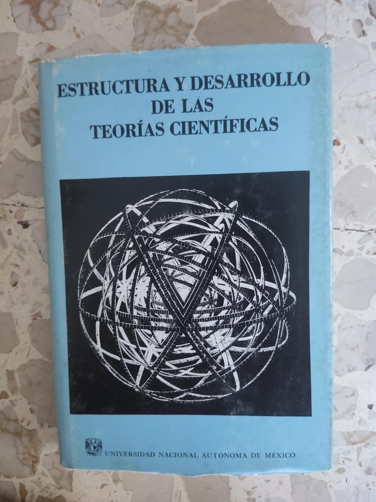 Estructura y desarrollo de las teorias cientificas