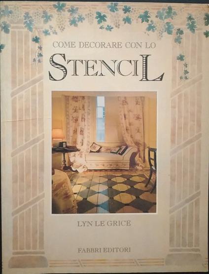 Come decorare con lo stencil - Lyn Le Grice - copertina