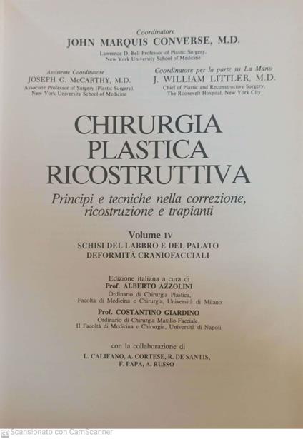 Chirurgia plastica ricostruttiva Principi e tecniche nella correzione ricostruzione e trapianti Vol. 4 - copertina
