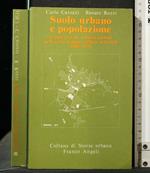 Suolo urbano e popolazione: il processo di urbanizzazione nelle città padane centro-orientali (1881-1971)