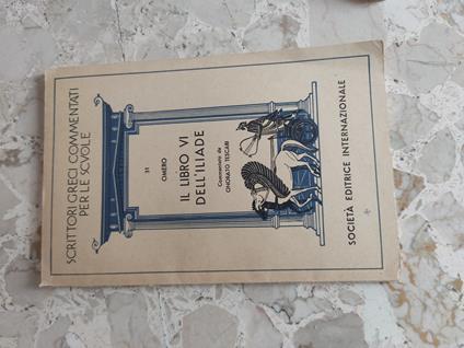 Il libro VI dell'Iliade - Omero - copertina