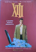 XIII - L'uomo senza passato