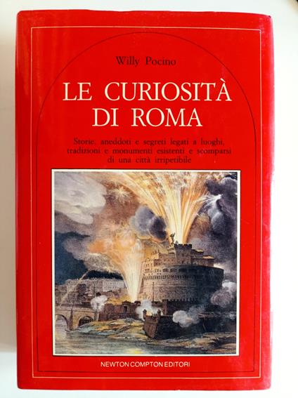 Le curiosità di Roma - Willy Pocino - copertina