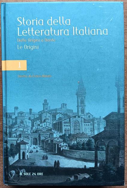 Storia della letteratura italiana dalle origini a dante - Enrico Malato - copertina