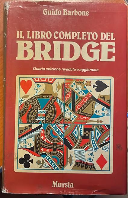 il libro completo del bridge - Guido Barbone - copertina