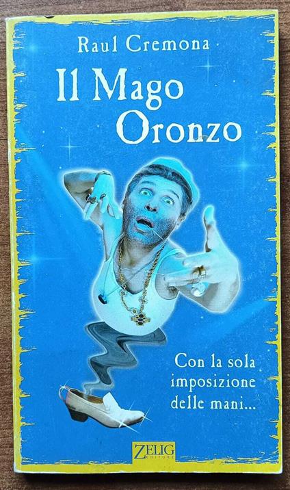Il mago oronzo - Raul Cremona - copertina
