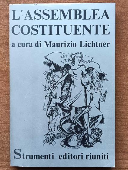 L' assemblea Costituente - Maurizio Lichtner - copertina