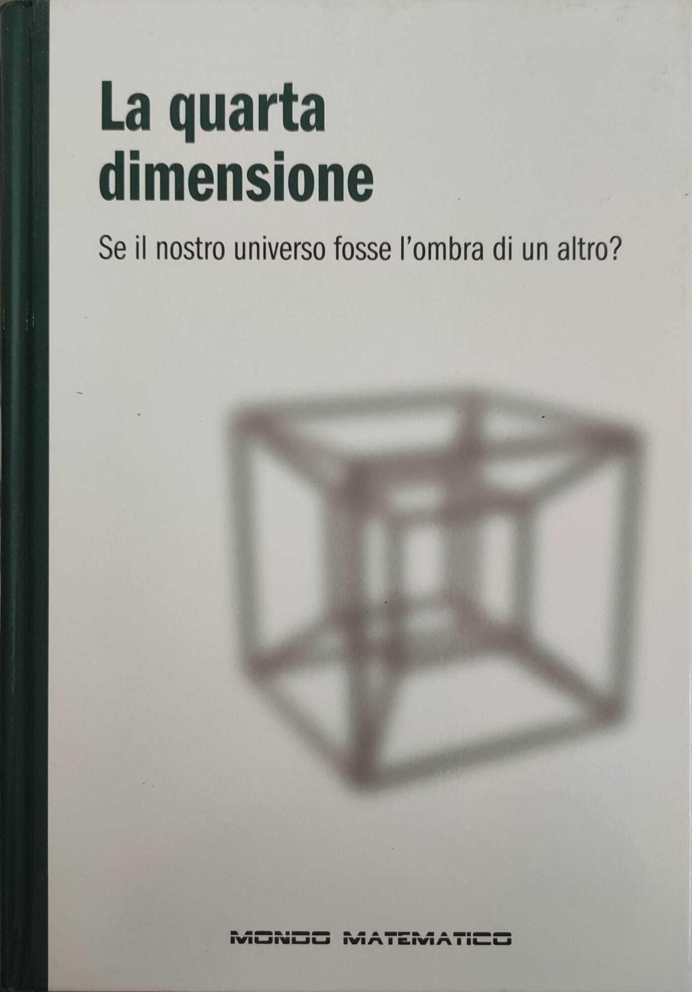 La quarta dimensione