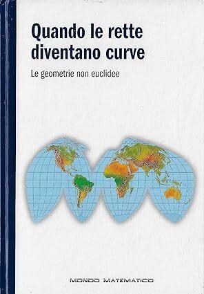 Quando le rette diventano curve