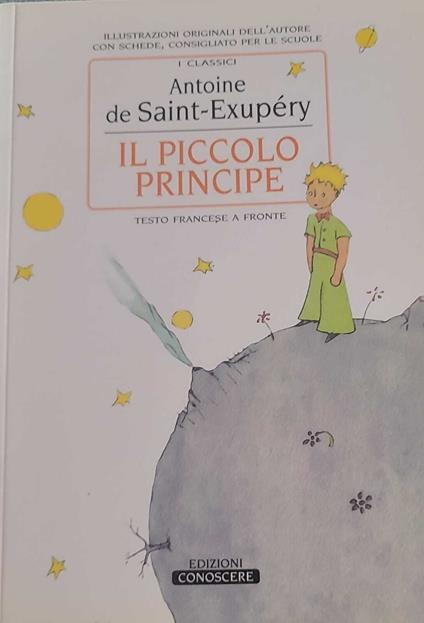 Il piccolo principe - con testo francese a fronte - Antoine de Saint-Exupéry - copertina