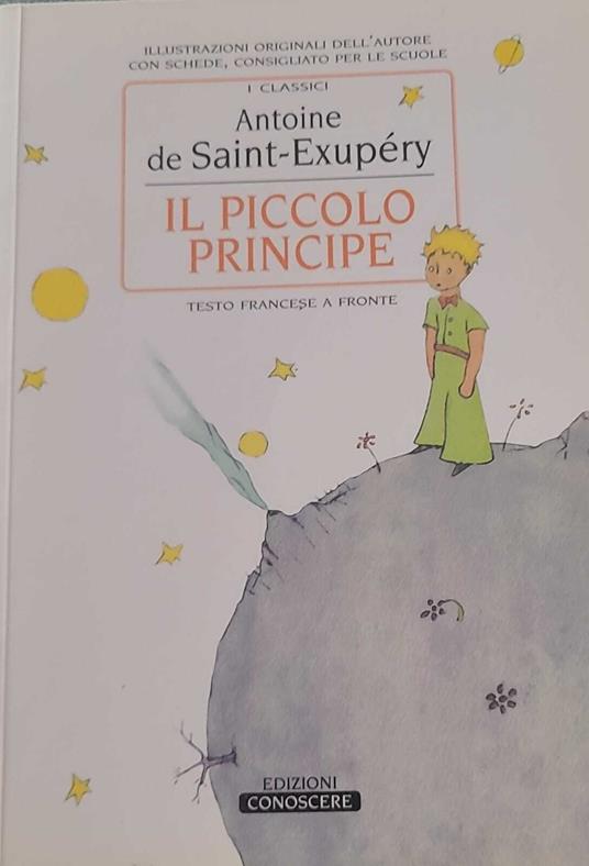 Il piccolo principe - con testo francese a fronte - Antoine de Saint-Exupéry - copertina