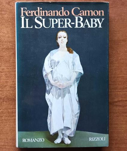 Il Super-Baby - Ferdinando Camon - copertina