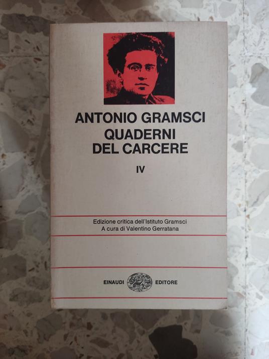 Quaderni del carcere IV - Antonio Gramsci - copertina