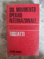 Sul movimento operaio internazionale