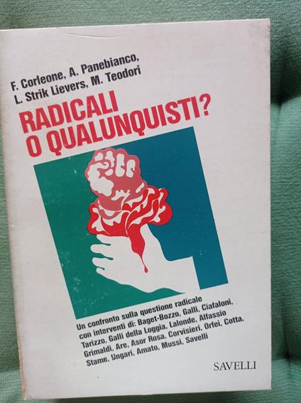 Radicali o qualunquisti? - copertina