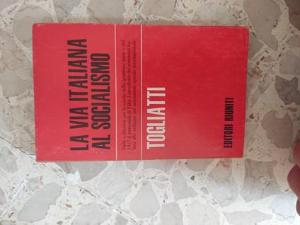 La via italiana al socialismo - Palmiro Togliatti - copertina