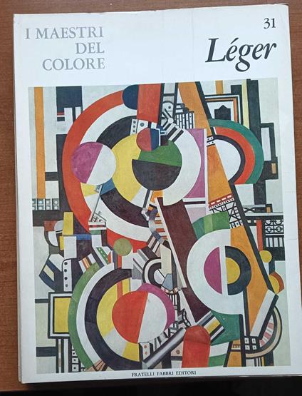 I Maestri Del Colore : Leger - Emilio Tadini - copertina