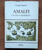 Amalfi e il suo commercio