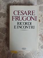 Ricordi e incontri