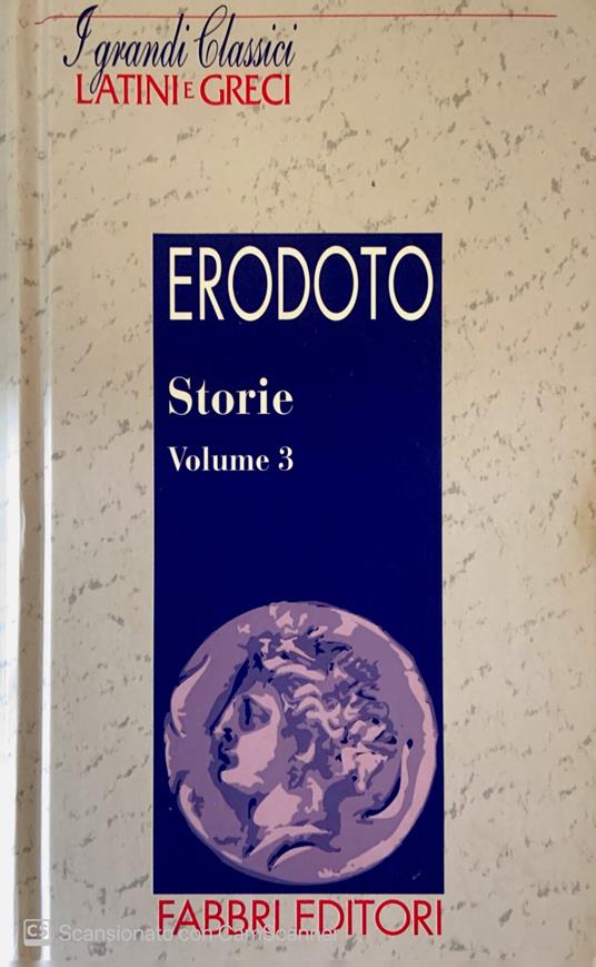 I grandi classici latini e greci. Storie Vol. 3 - Erodoto - copertina