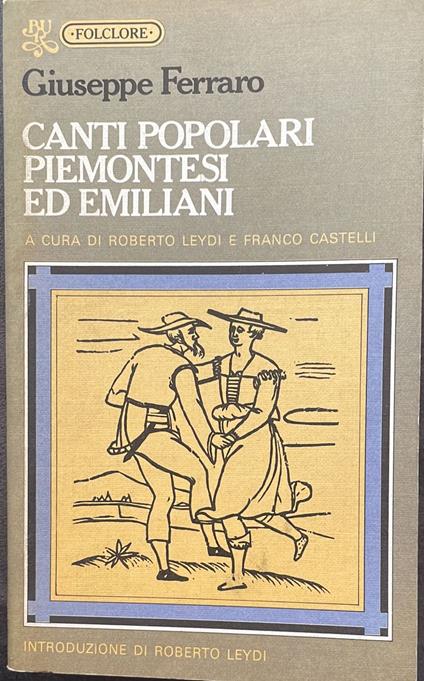 Canti popolari piemontesi ed emiliani - Giuseppe Ferraro - copertina