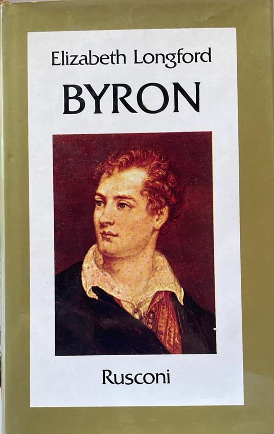 Byron - Elizabeth Longford - copertina