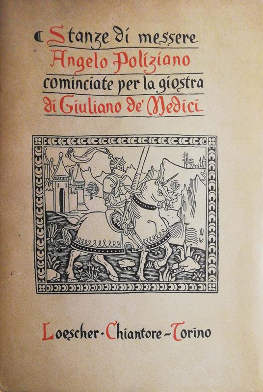 Stanze Di Messere Angelo Poliziano Cominciate Per La Giostra Di Giuliano De' Medici - Angelo Poliziano - copertina