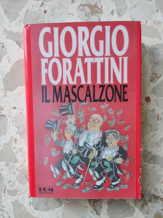 Il mascalzone - Giorgio Forattini - copertina