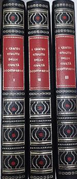 I grandi enigmi delle civiltà scomparse. Volume I II III