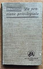 La pensione privilegiata