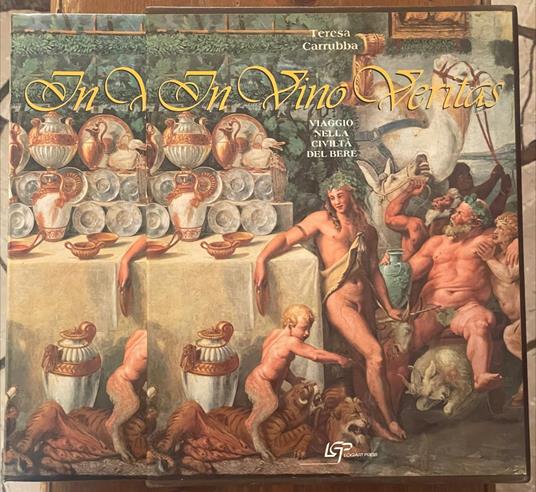 In vino veritas. Viaggio nella civiltà del bere - copertina