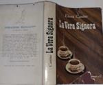 La vera signora. Guida pratica di belle maniere