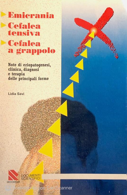 Emicrania cefalea tensiva cefalea a grappolo - copertina