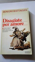 Disagiate per amore