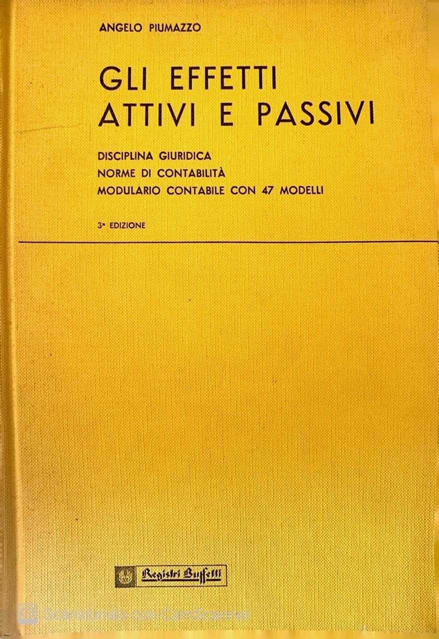 Gli effetti attivi e passivi