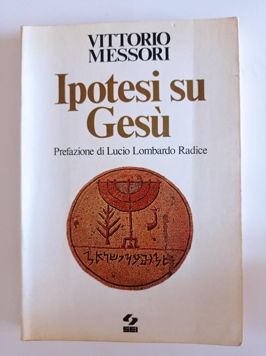 Ipotesi su Gesu - Vittorio Messori - copertina