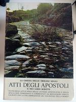 La Chiesa delle origini negli ATTI DEGLI APOSTOLI