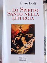Lo spirito Santo nella liturgia